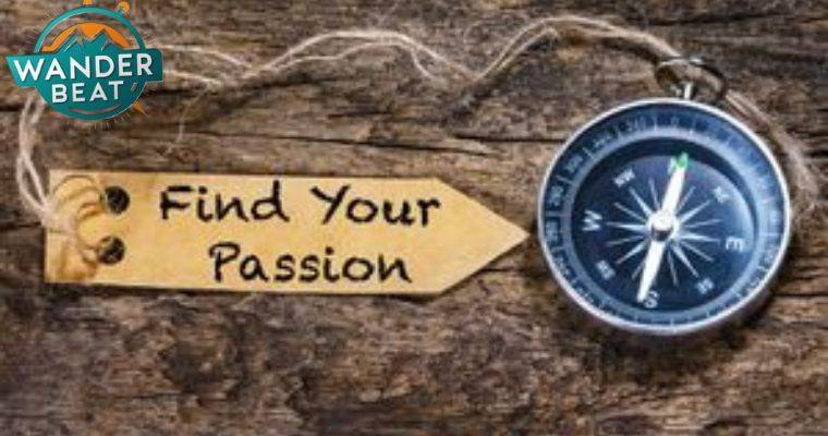 How to Find Your Passion Test: A Guide for Everyone